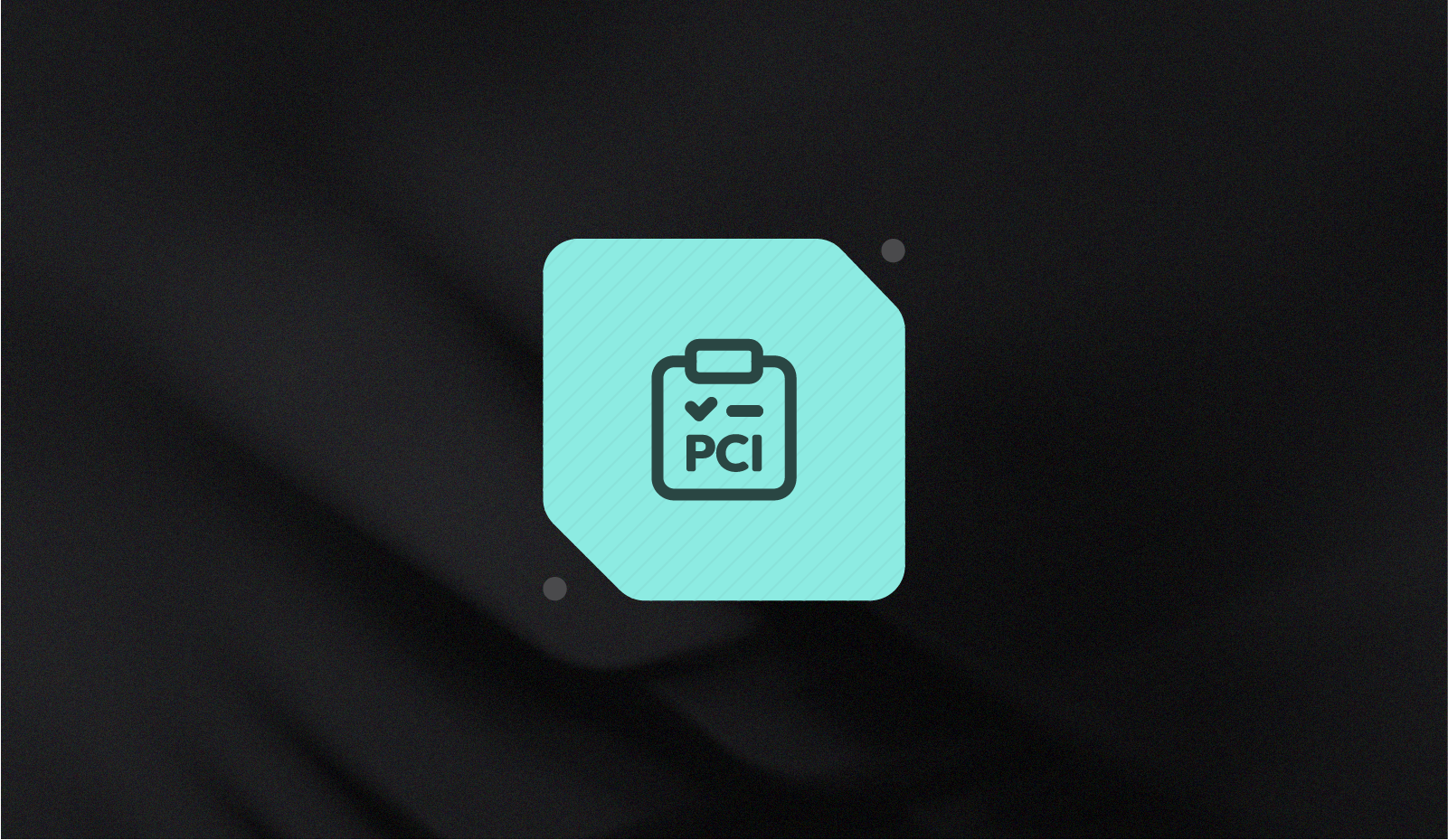 PCI compliance requirements