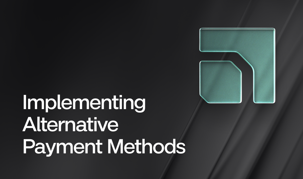implementing alternative payment methods