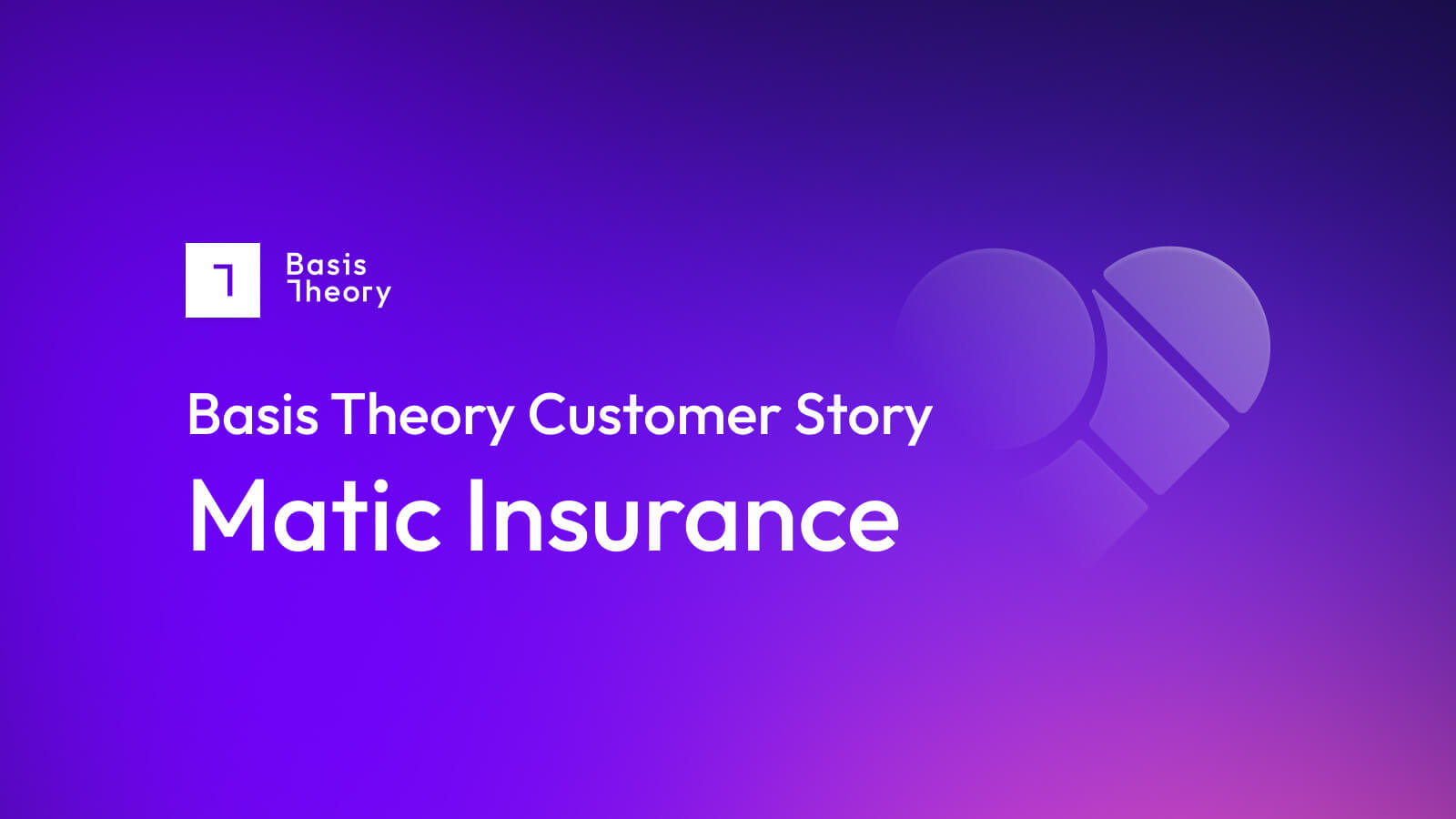 Matic Insurance customer story