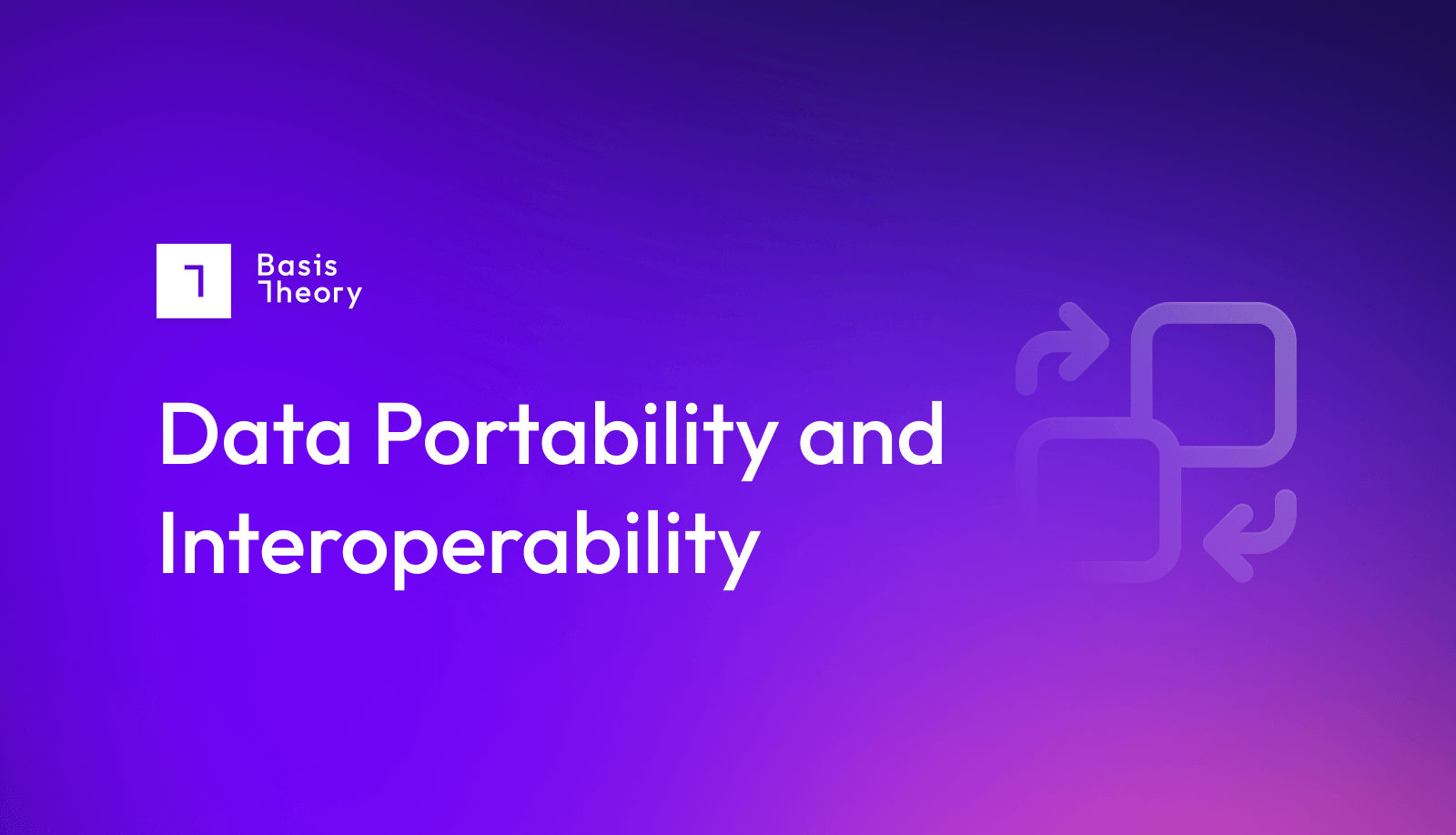 Data portability and interoperability