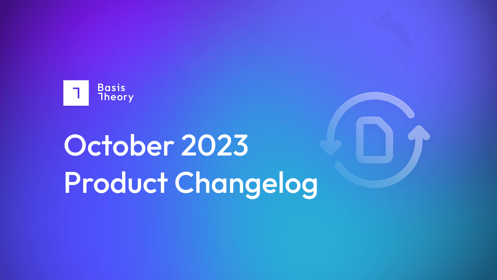 October 2023 changelog