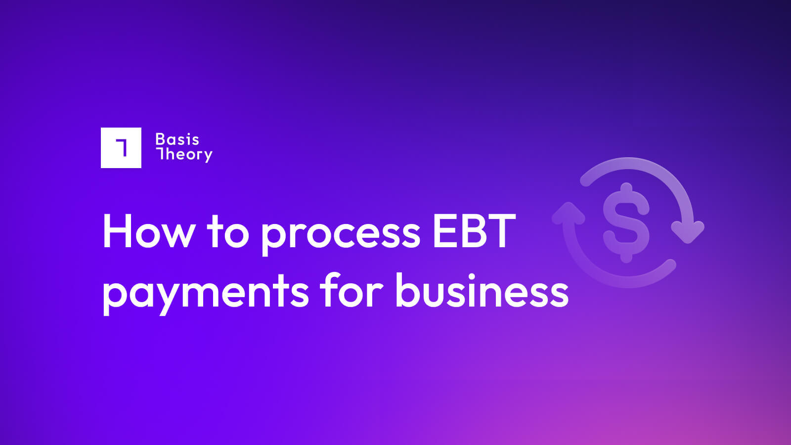 How businesses can process EBT payments