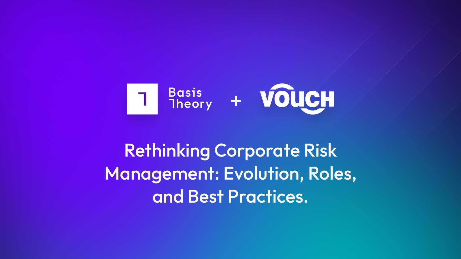 rethink-corporate-risk-management-evolution-roles-best-practices