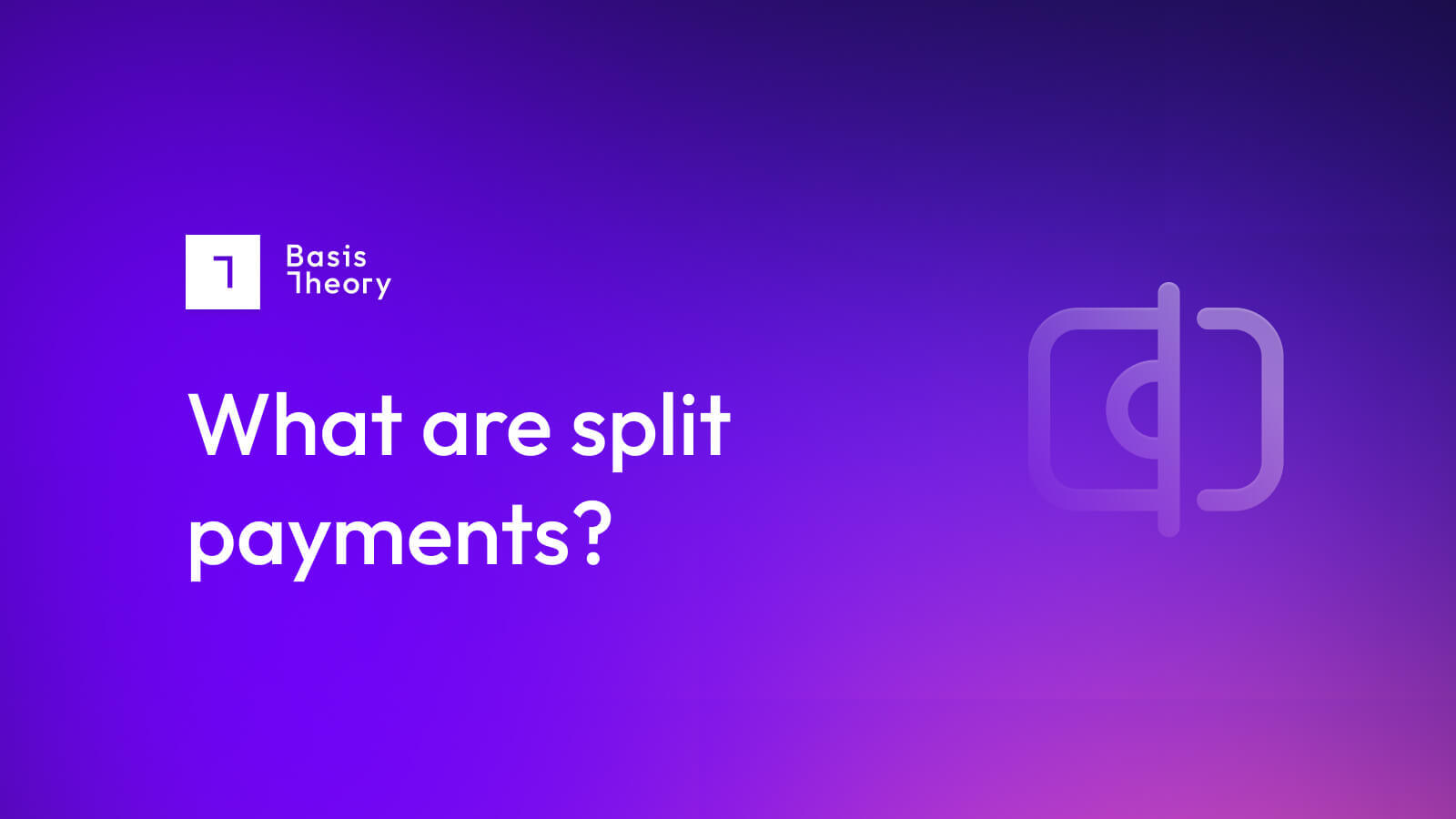 What are split payments?